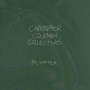 Christopher Coleman Collective - Ah, Winter