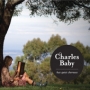 Charles Baby - Charles Baby Has Quiet Choruses