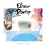 Eleanor Dunlop - Rollin' On