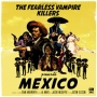 The Fearless Vampire Killers - Mexico