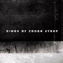Kings of Cough Syrup - EP