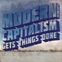 The Bon Scotts - Modern Capitalism Gets Things Done