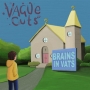 Vague Cuts - Brains In Vats