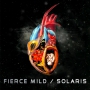 Fierce Mild - Solaris