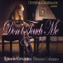 Donna Coleman - Don't Touch Me