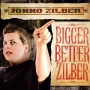 Jonno Zilber - Bigger Better Zilber