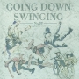 Going Down Swinging Vol. 28