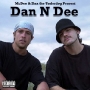 McDee & Dan the Underdog - Dan N Dee