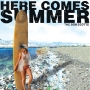 The Bon Scotts - Here Comes Summer