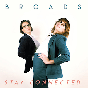 Broads Stay Connected album cover